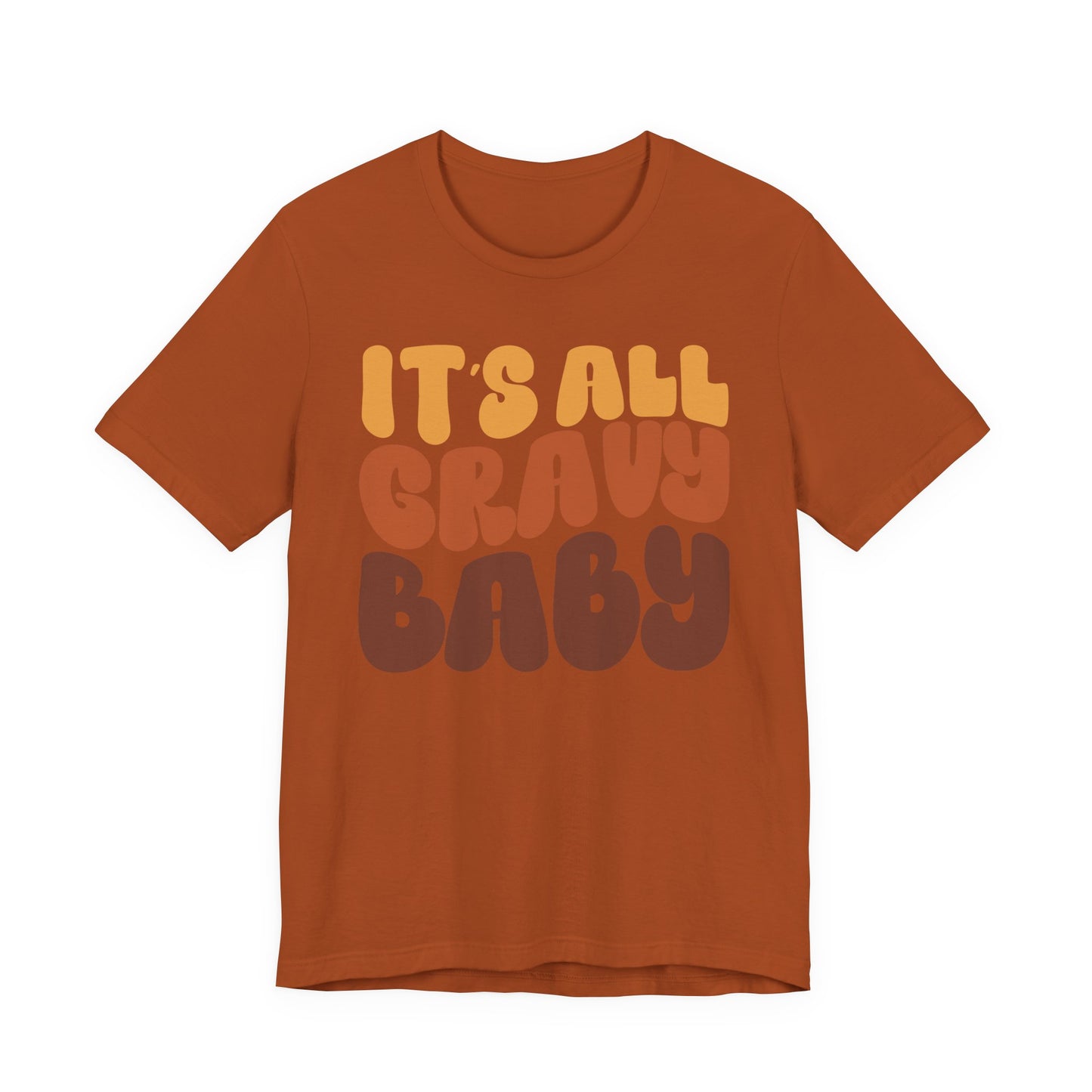 It's All Gravy - Thanksgiving Short Sleeve Tee