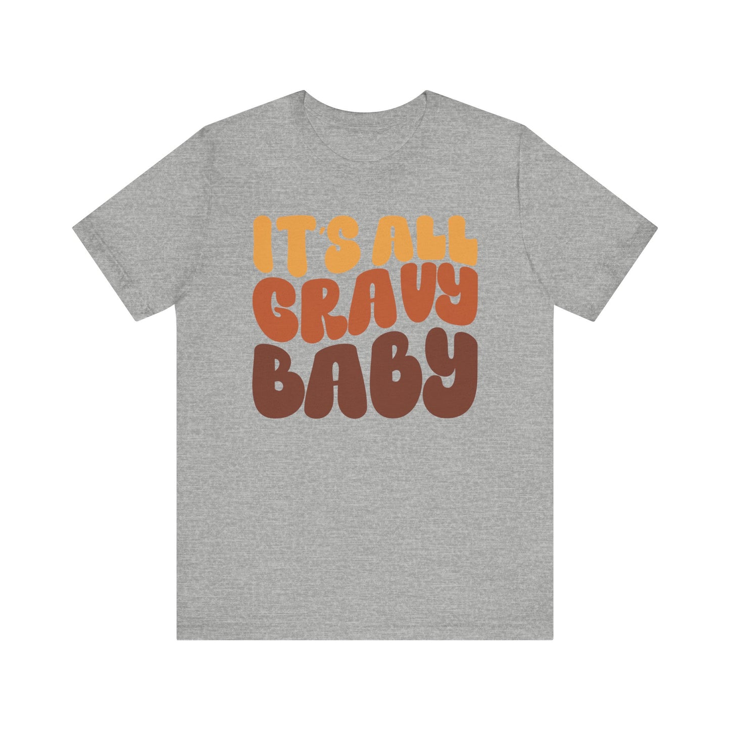 It's All Gravy - Thanksgiving Short Sleeve Tee