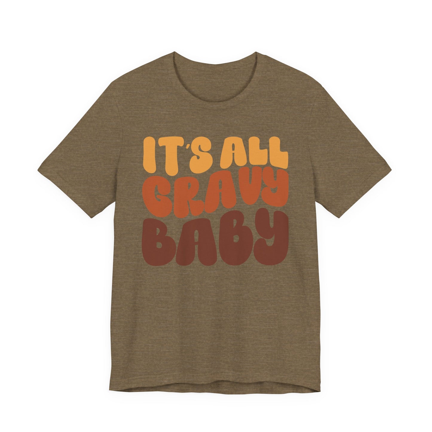 It's All Gravy - Thanksgiving Short Sleeve Tee