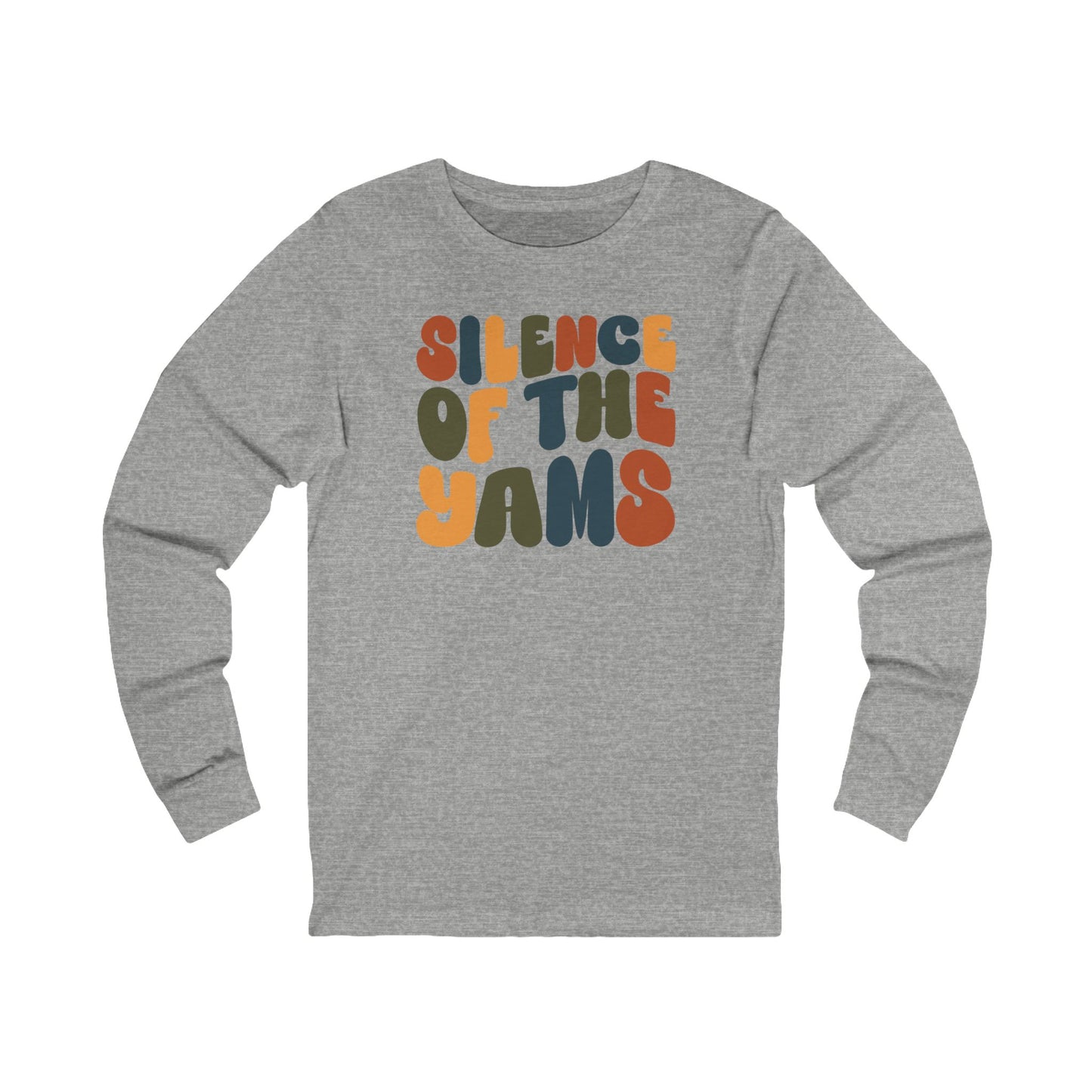 Silence of the Yams - Thanksgiving Long Sleeve Tee