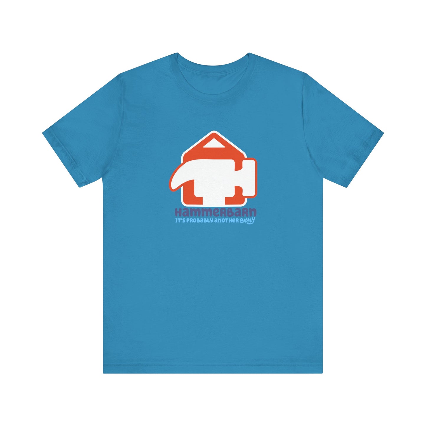 it's probably another Bluey Hammerbarn Unisex Jersey Short Sleeve Tee
