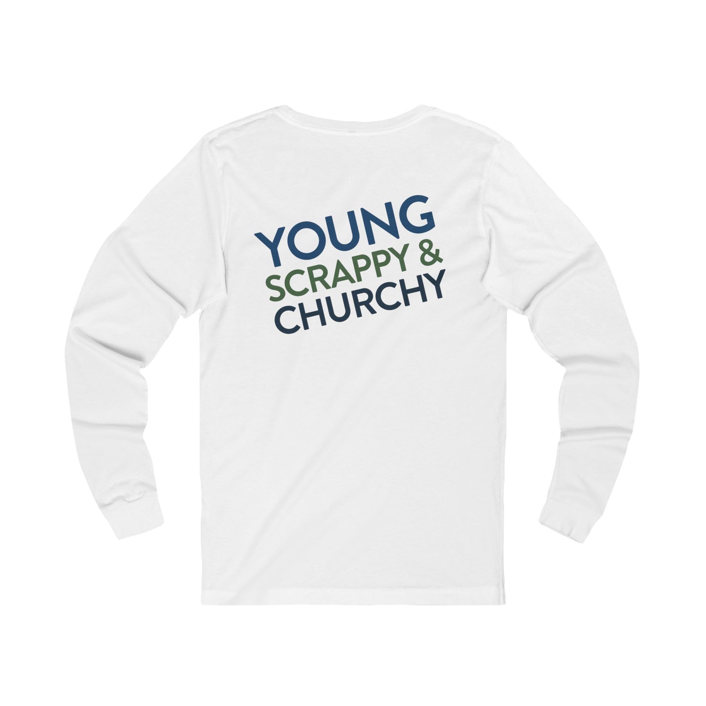 Young, Scrappy, and Churchy Long Sleeved Tee for Community UMC of Krum - Unisex Jersey Long Sleeve