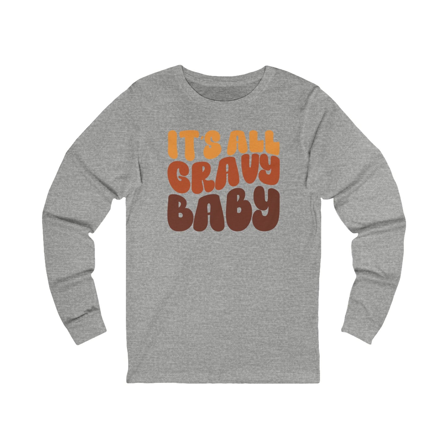 It's All Gravy - Thanksgiving Long Sleeve Tee
